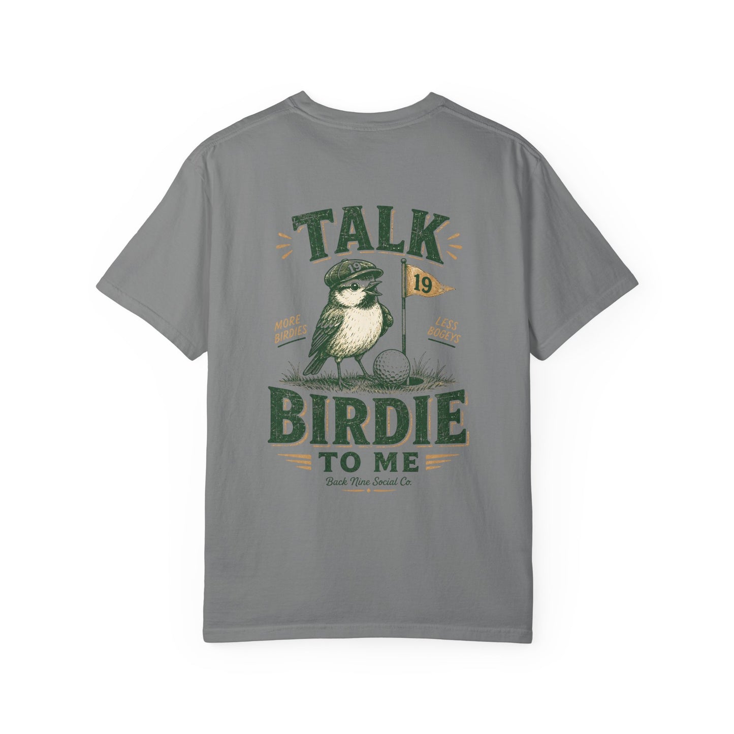 Talk Birdie To Me Tee