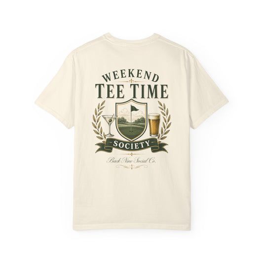 Weekend Tee Time Society Tee