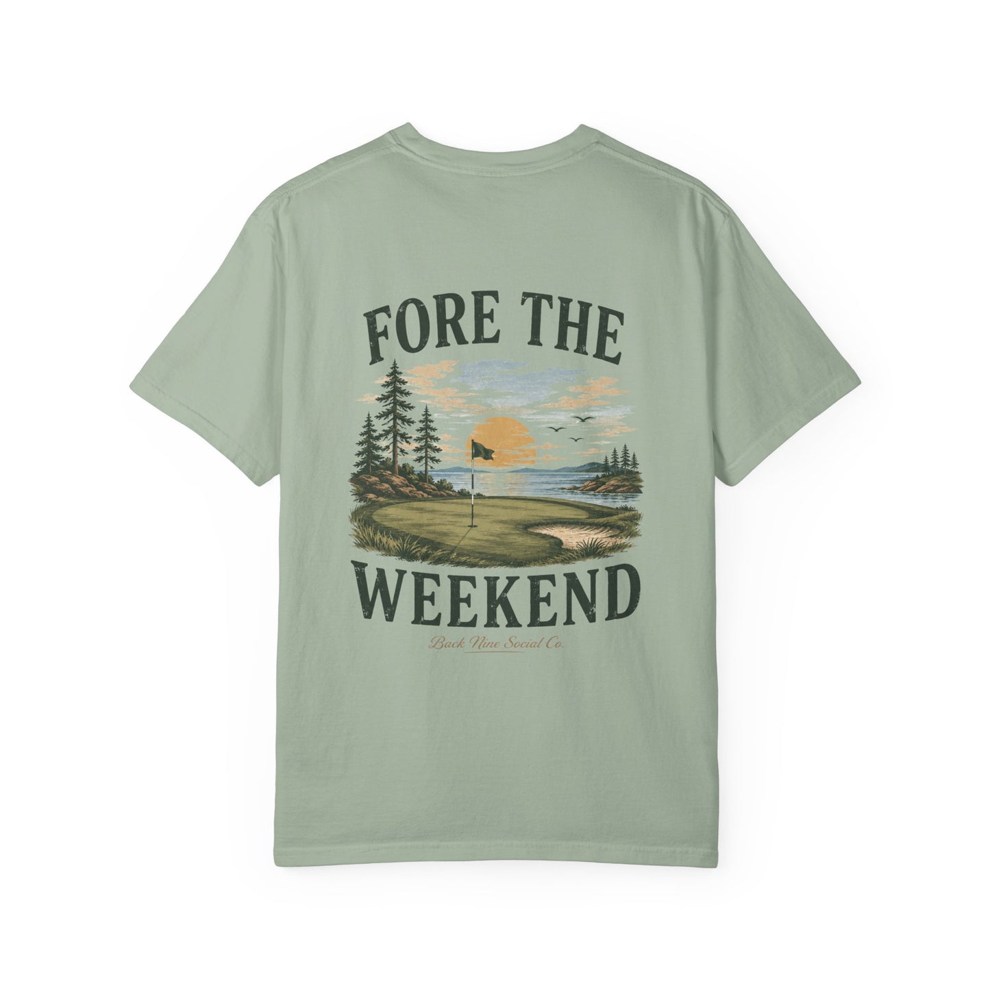 Fore The Weekend Tee