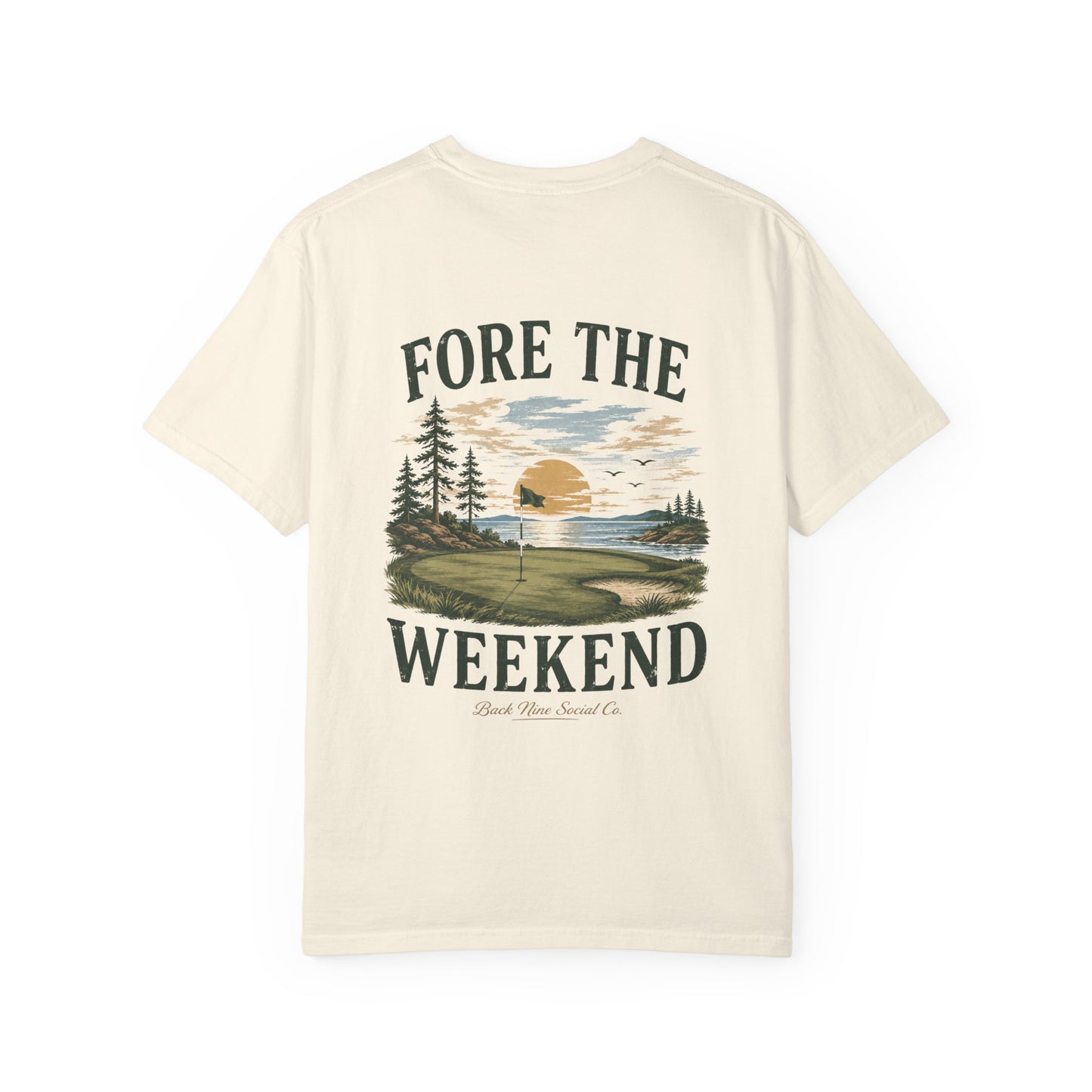 Fore The Weekend Tee
