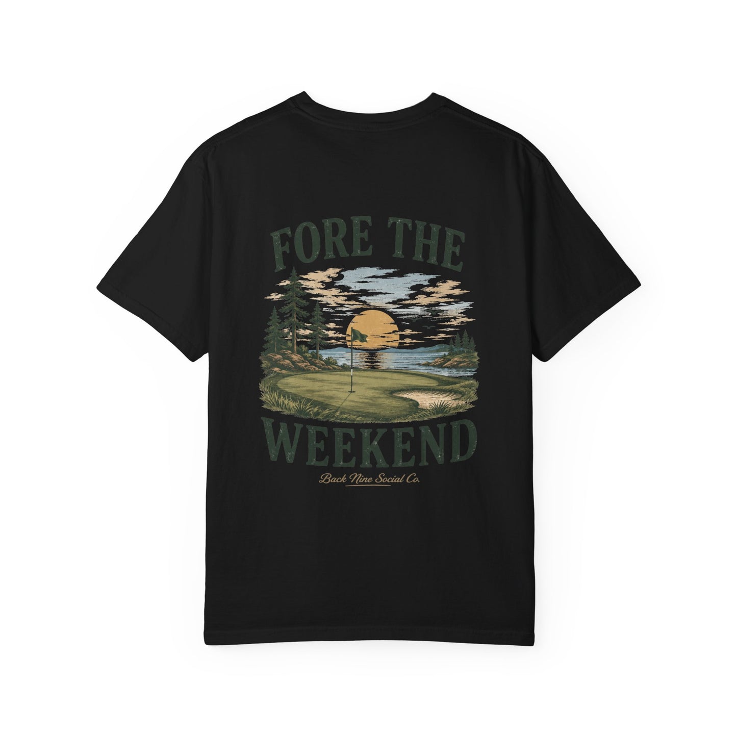 Fore The Weekend Tee