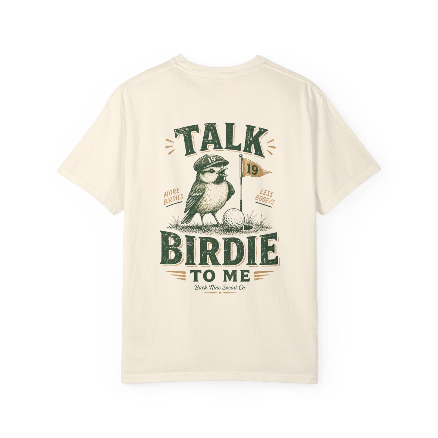 Talk Birdie To Me Tee